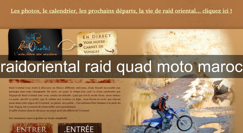 raidoriental raid quad moto maroc raidoriental raid quad moto maroc