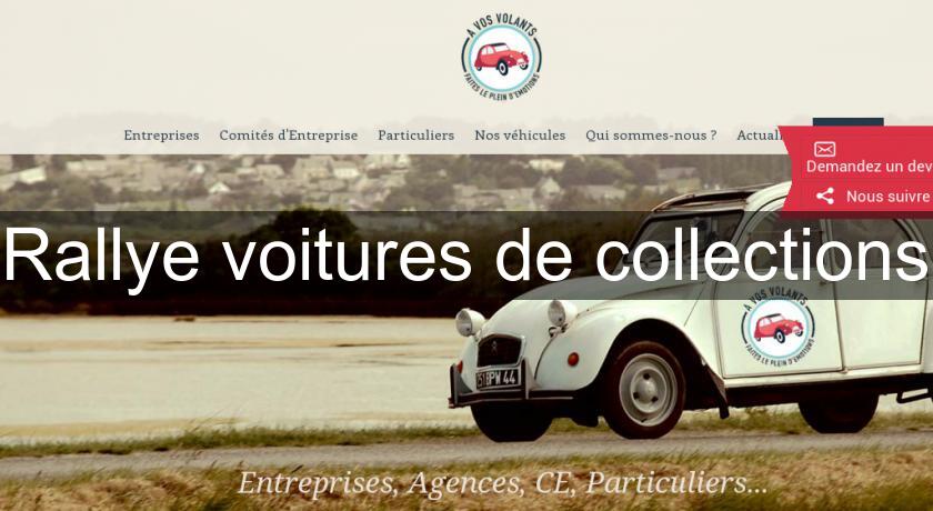 Rallye voitures de collections