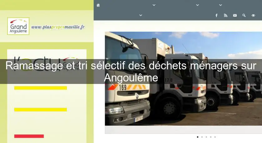 Ramassage et tri sélectif des déchets ménagers sur Angoulême