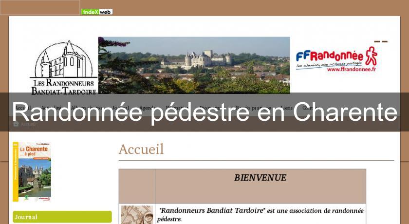 Randonnée pédestre en Charente Randonnée pédestre en Charente