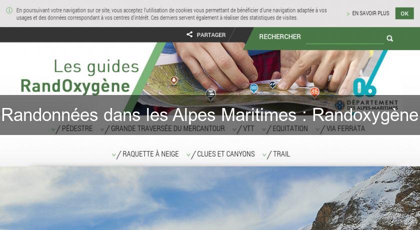 Randonnées dans les Alpes Maritimes : Randoxygène Randonnées dans les Alpes Maritimes : Randoxygène
