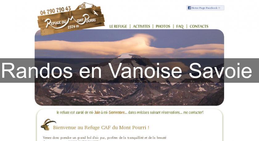 Randos en Vanoise Savoie Randos en Vanoise Savoie