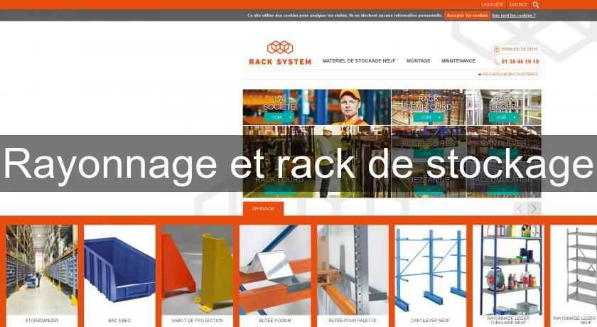 Rayonnage et rack de stockage Rayonnage et rack de stockage