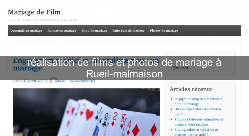 réalisation de films et photos de mariage à Rueil-malmaison réalisation de films et photos de mariage à Rueil-malmaison