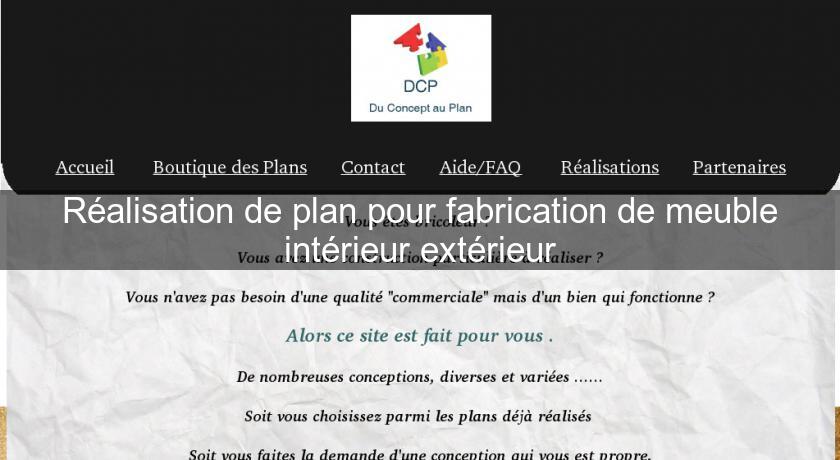 Réalisation de plan pour fabrication de meuble intérieur extérieur