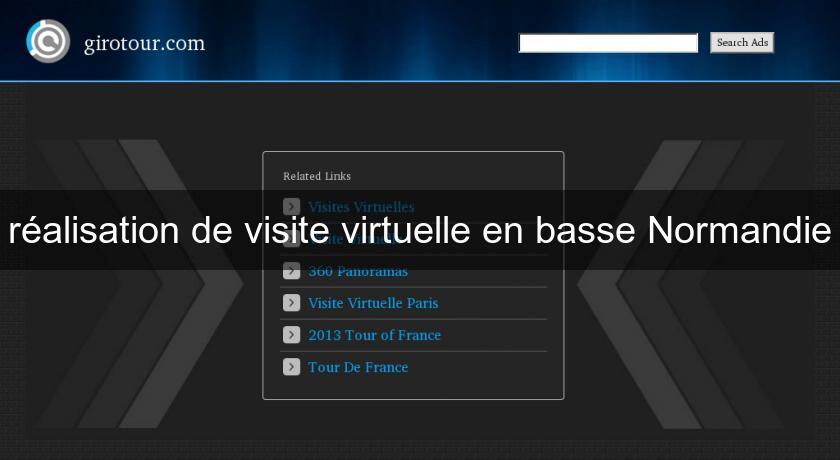 réalisation de visite virtuelle en basse Normandie