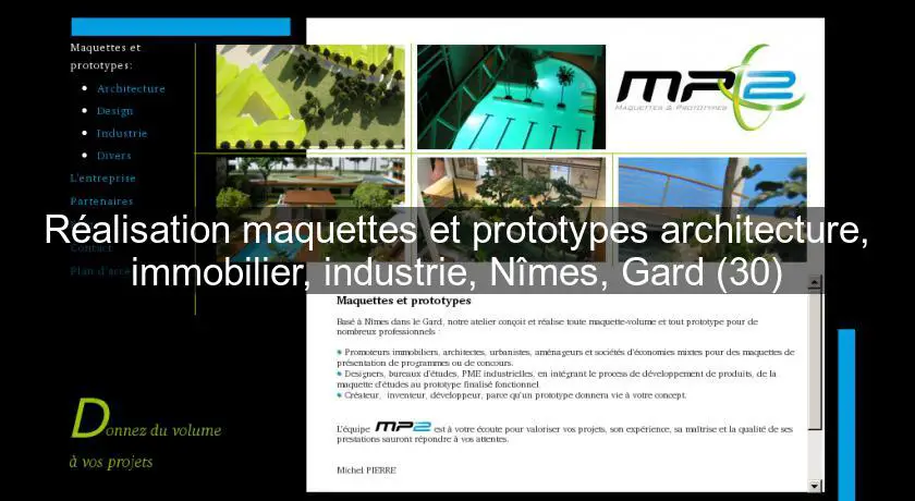Réalisation maquettes et prototypes architecture, immobilier, industrie, Nîmes, Gard (30)
