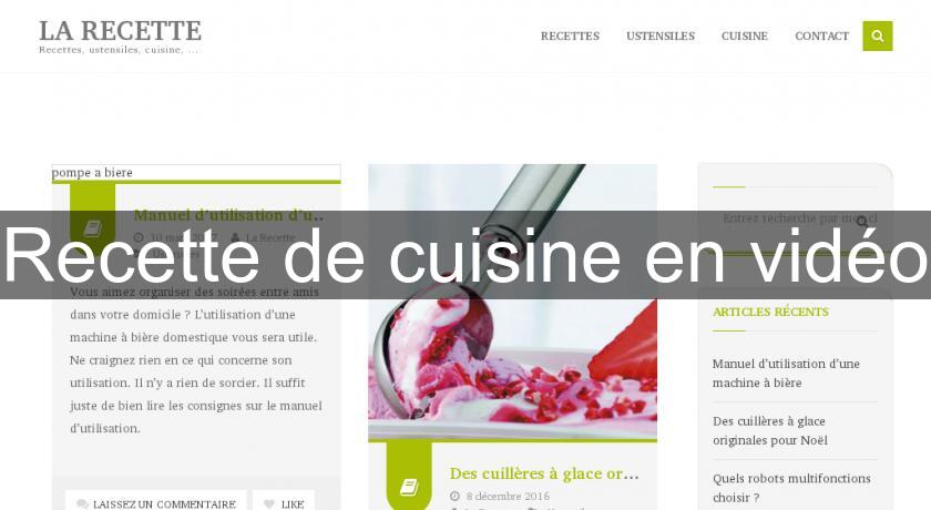 Recette de cuisine en vidéo Recette de cuisine en vidéo