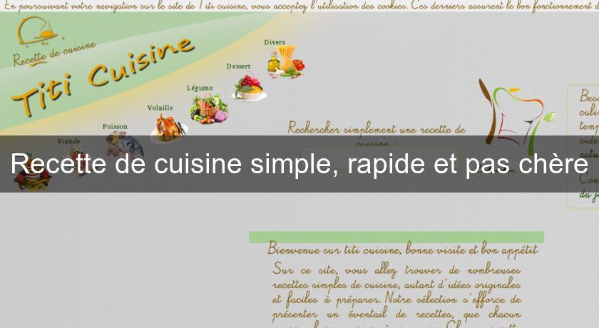 Recette de cuisine simple, rapide et pas chère