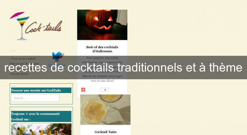 recettes de cocktails traditionnels et à thème