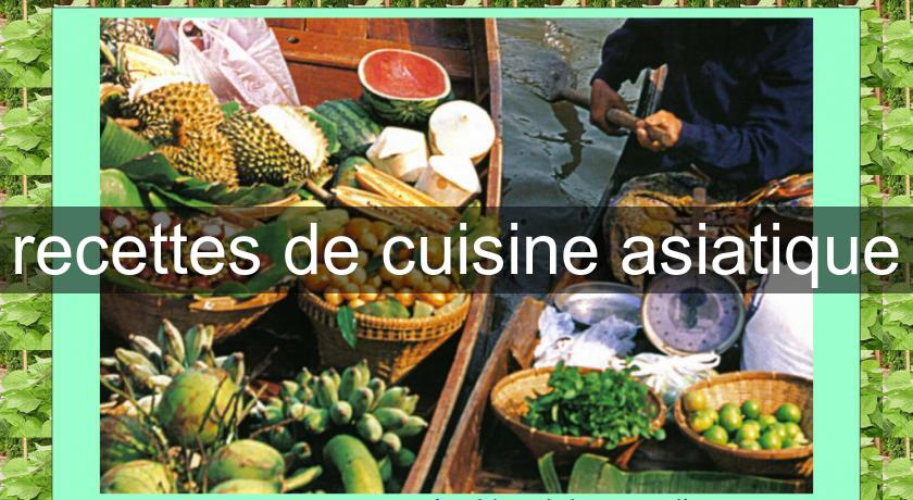 recettes de cuisine asiatique