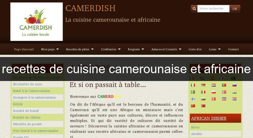 recettes de cuisine camerounaise et africaine recettes de cuisine camerounaise et africaine