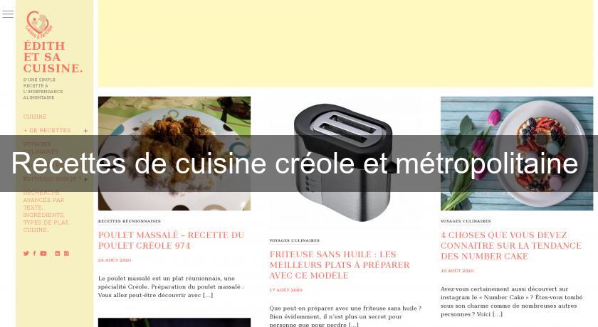 Recettes de cuisine créole et métropolitaine Recettes de cuisine créole et métropolitaine