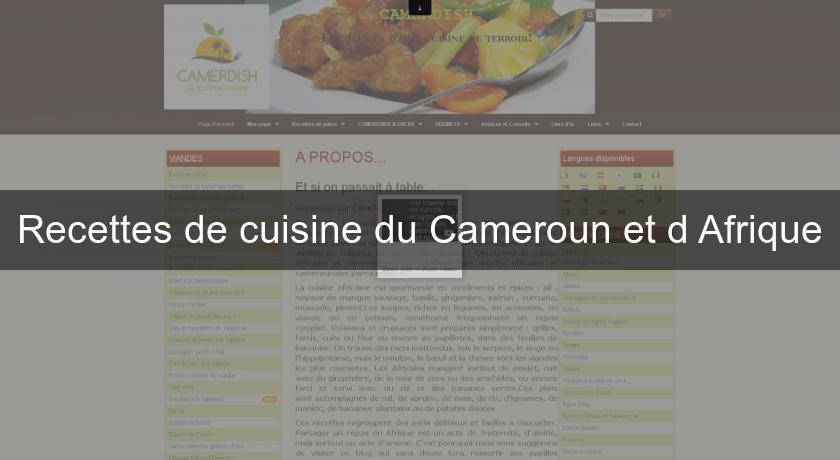 Recettes de cuisine du Cameroun et d'Afrique Recettes de cuisine du Cameroun et d'Afrique