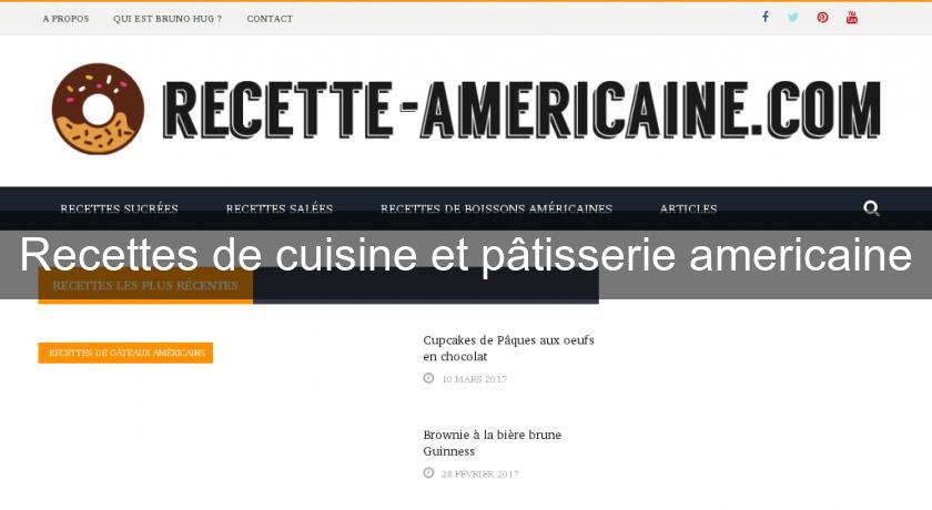 Recettes de cuisine et pâtisserie americaine