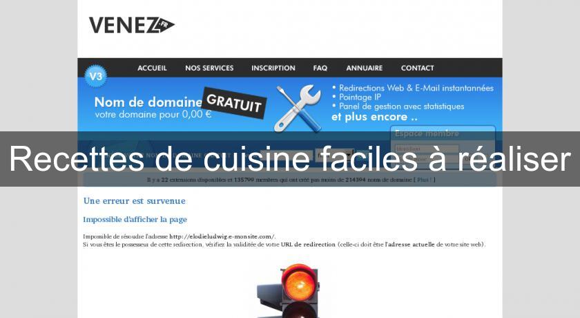 Recettes de cuisine faciles à réaliser Recettes de cuisine faciles à réaliser