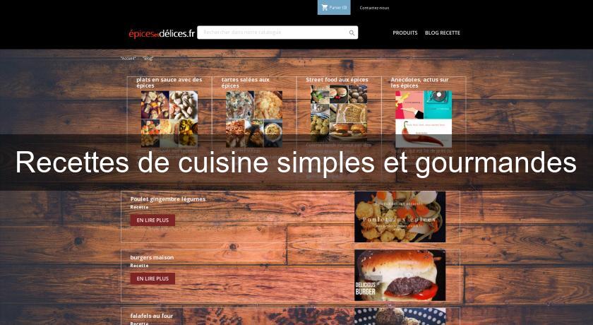 Recettes de cuisine simples et gourmandes