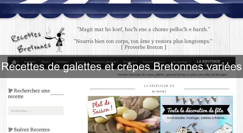 Recettes de galettes et crêpes Bretonnes variées