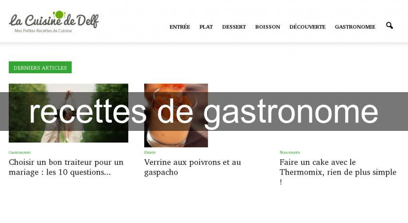 recettes de gastronome