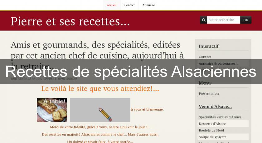 Recettes de spécialités Alsaciennes Recettes de spécialités Alsaciennes