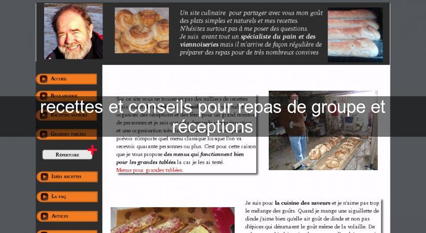 recettes et conseils pour repas de groupe et réceptions recettes et conseils pour repas de groupe et réceptions