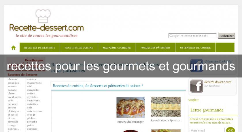 recettes pour les gourmets et gourmands