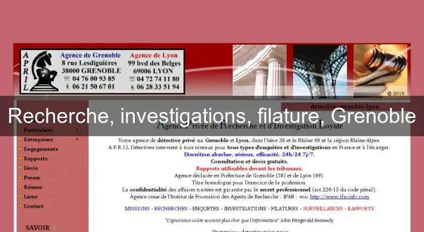Recherche, investigations, filature, Grenoble