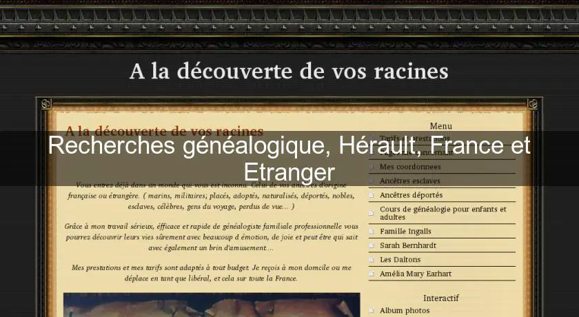 Recherches généalogique, Hérault, France et Etranger
