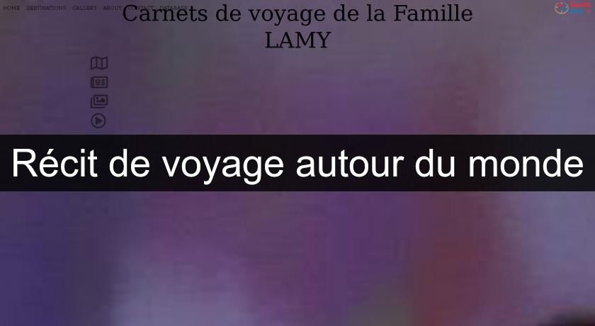 Récit de voyage autour du monde Récit de voyage autour du monde