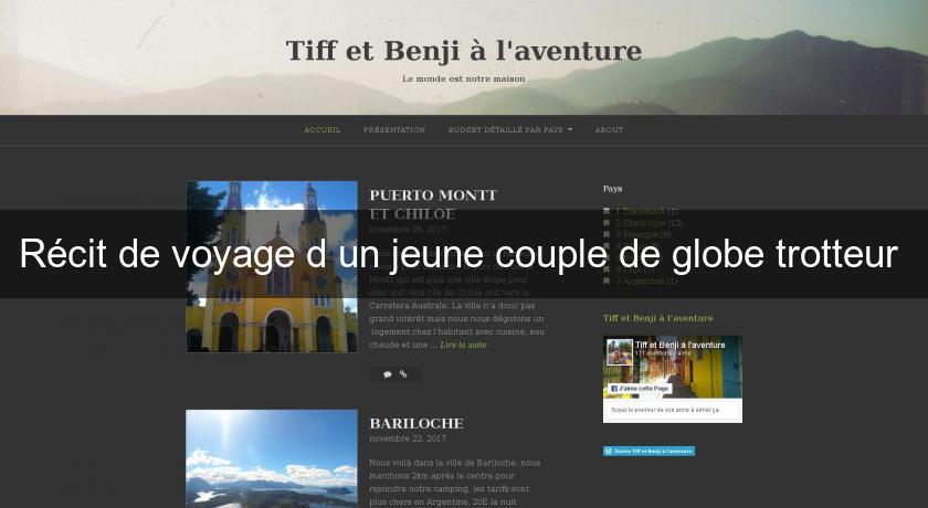 Récit de voyage d'un jeune couple de globe trotteur Récit de voyage d'un jeune couple de globe trotteur