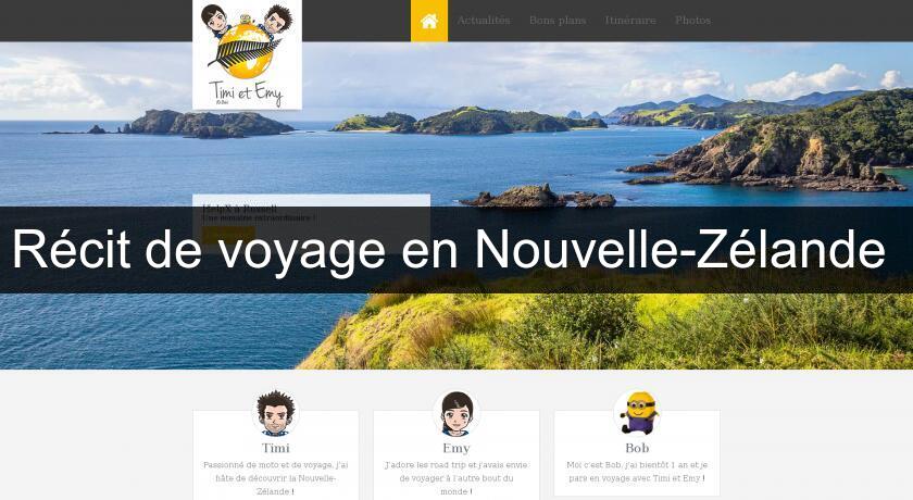 Récit de voyage en Nouvelle-Zélande Récit de voyage en Nouvelle-Zélande