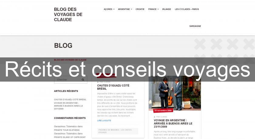 Récits et conseils voyages Récits et conseils voyages