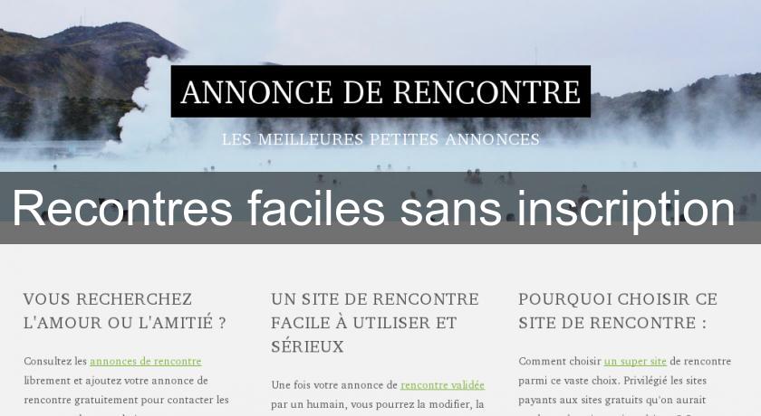Recontres faciles sans inscription Recontres faciles sans inscription