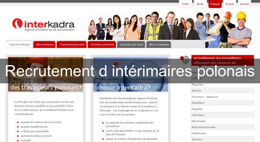 Recrutement d'intérimaires polonais Recrutement d'intérimaires polonais