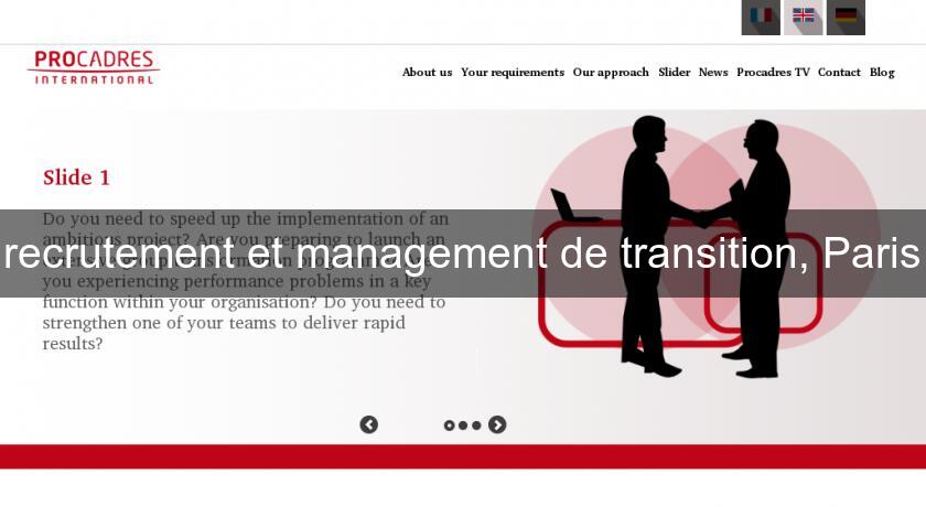 recrutement et management de transition, Paris