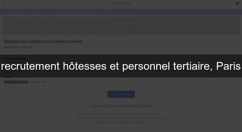 recrutement hôtesses et personnel tertiaire, Paris recrutement hôtesses et personnel tertiaire, Paris