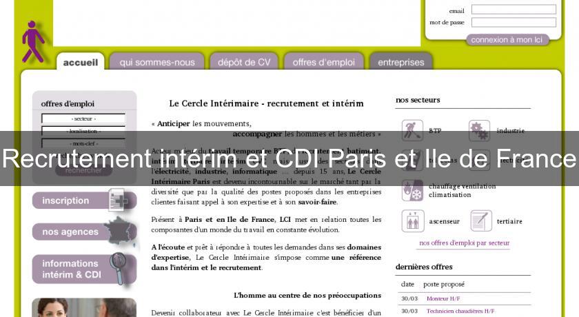 Recrutement intérim et CDI Paris et Ile de France Recrutement intérim et CDI Paris et Ile de France