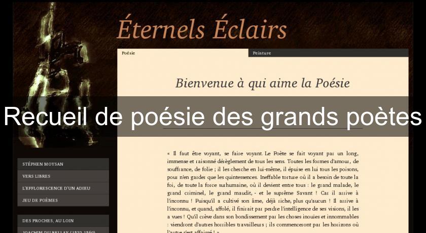 Recueil de poésie des grands poètes Recueil de poésie des grands poètes