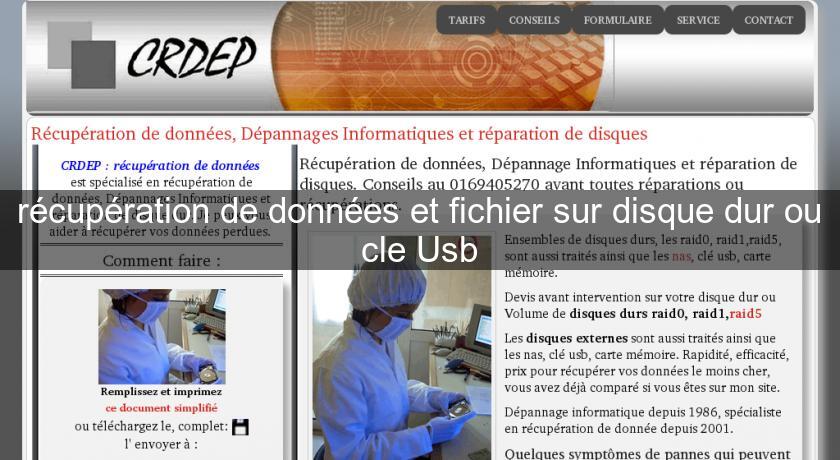 récupération de données et fichier sur disque dur ou cle Usb récupération de données et fichier sur disque dur ou cle Usb