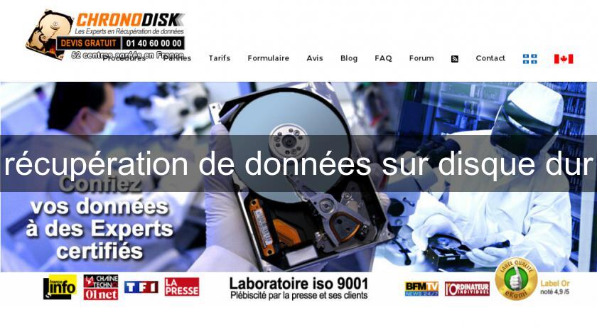 récupération de données sur disque dur récupération de données sur disque dur