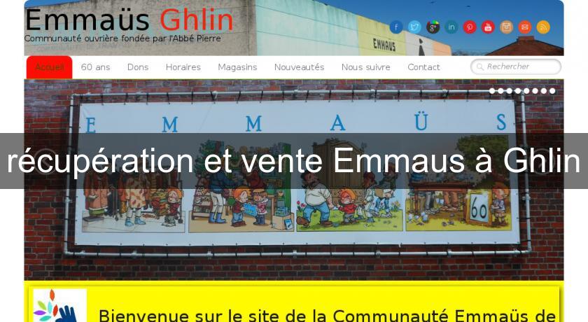 récupération et vente Emmaus à Ghlin