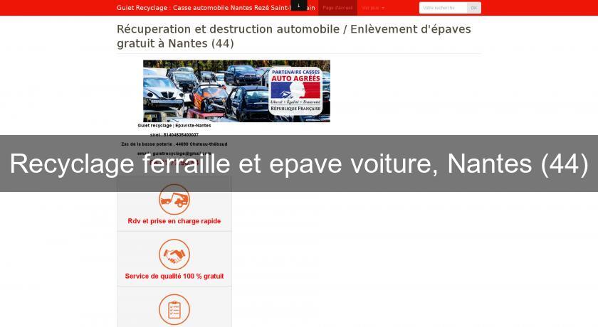 Recyclage ferraille et epave voiture, Nantes (44) Recyclage ferraille et epave voiture, Nantes (44)