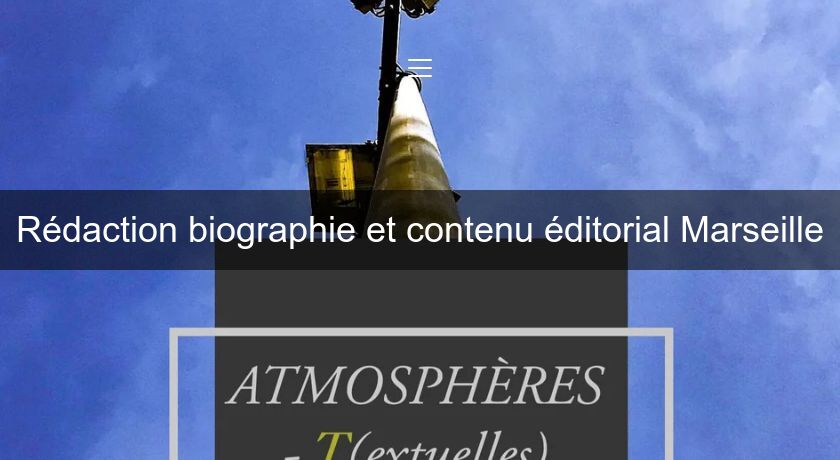 Rédaction biographie et contenu éditorial Marseille