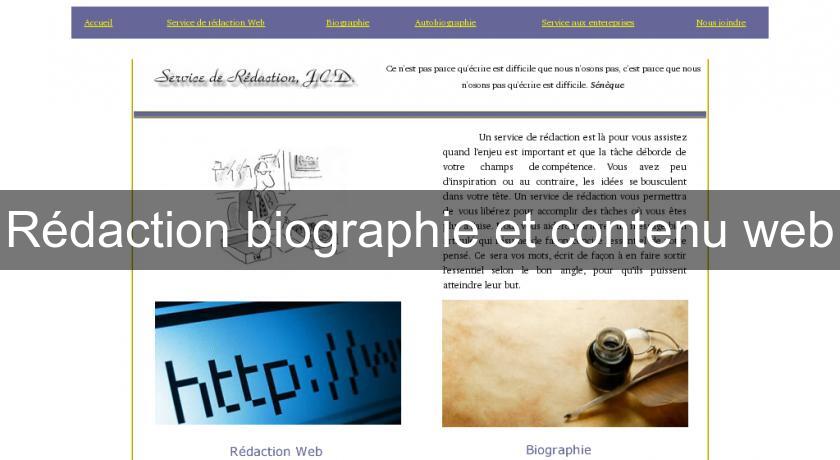 Rédaction biographie et contenu web Rédaction biographie et contenu web