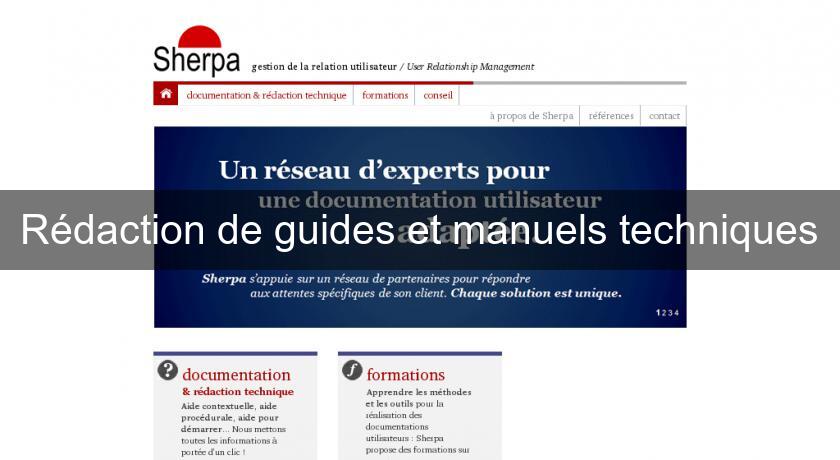 Rédaction de guides et manuels techniques Rédaction de guides et manuels techniques