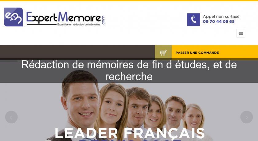 Rédaction de mémoires de fin d'études, et de recherche Rédaction de mémoires de fin d'études, et de recherche