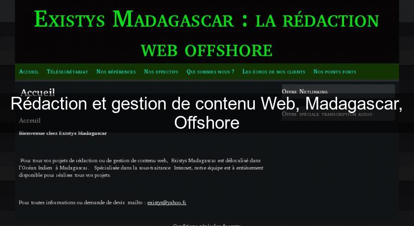 Rédaction et gestion de contenu Web, Madagascar, Offshore