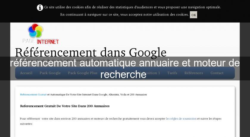 référencement automatique annuaire et moteur de recherche référencement automatique annuaire et moteur de recherche