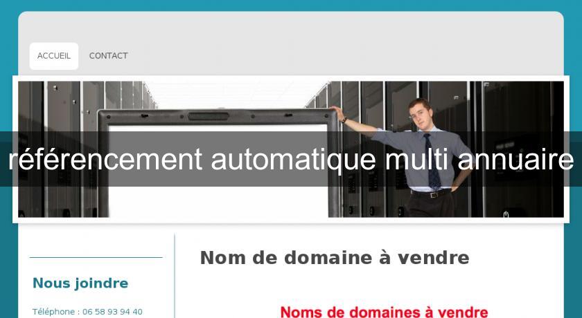 référencement automatique multi annuaire référencement automatique multi annuaire