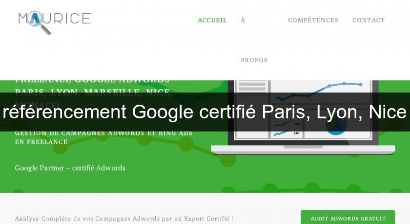 référencement Google certifié Paris, Lyon, Nice